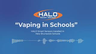 HALO Vape Detectors in New Brunswick Schools [upl. by Reifnnej]