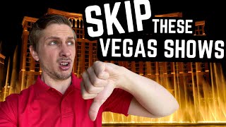 5 LAS VEGAS SHOWS that are a WASTE OF MONEY [upl. by Sam]