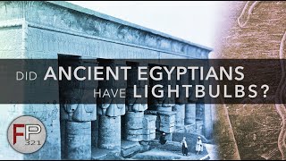 Dendera Lightbulb  Did Ancient Egyptians Have Electric Lights [upl. by Enirol]