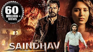 Saindhav 2024 New Released Full Hindi Dubbed Action Movie  Venkatesh Nawazuddin Arya Shradha [upl. by Turino]