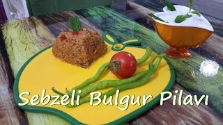 Sebzeli Bulgur Pilavı Tarifi Meyhane Pilavı [upl. by Sydalg]