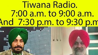 ਖ਼ਾਸ ਖਬਰਾਂ ਤੇ ਨਿੱਗਰ ਚਰਚਾ 2420E2324EvenTiwana Radio [upl. by Hanser]