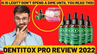 DENTITOX PRO REVIEW 2022  Dentitox Pro Honest Reviews  ATTENTION  Dentitox Pro Supplement [upl. by Hoisch]