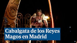 Los Reyes Magos desfilan con su cabalgata por Madrid [upl. by Quitt]