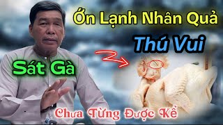 Chú 8 Kể Nhân Quả Hay Nhất 2024 “ Tại Sao Trả Nghiệp Giết Gà Lại Nặng Đến Vậy [upl. by Modeste207]