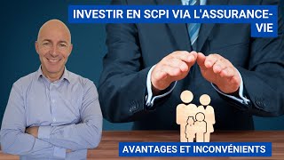 Investir en SCPI via lassurancevie  AvantagesInconvénients [upl. by Liv]