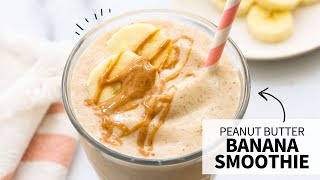 Peanut Butter Banana Smoothie  a healthy milkshake [upl. by Nayve]