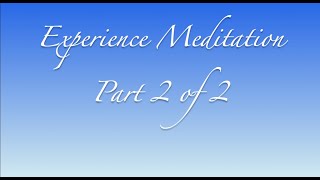 2Experience MeditationHow to Analytical MeditationGuided Impermanence MeditationSession 2 of 2 [upl. by Aititel]