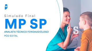 Simulado Final MP SP – Analista Técnico  Fonoaudiólogo – PósEdital – Correção [upl. by Sina692]