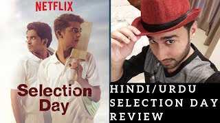 Selection Day  Review Hindi Urdu [upl. by Shaylyn744]