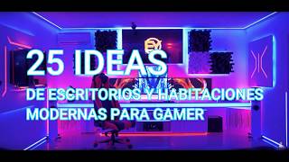 SETUP GAMING 🎮25 IDEAS DE ESCRITORIOS GAMER 🕹☢ [upl. by Atiuqehc]