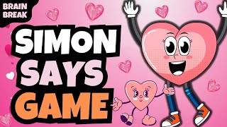 Valentine’s Day Game  Brain Break  Simon Says  Danny Go Noodle Inspired [upl. by Ahsiuqal598]