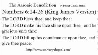 Aaronic Benediction Song by Pastor Chuck Smith [upl. by Rap]