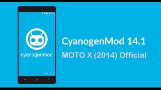 INSTALL  CyanogenMod 141 Official on Moto X 2014 XT1092 [upl. by Nyrehtac]