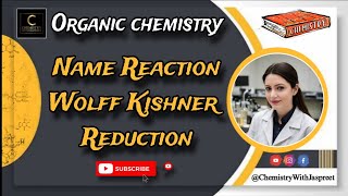 Wolff Kishner Reduction  Super Trick  Organic Reactions  Name Reaction  CBSE  NEET  NCERT [upl. by Galer]