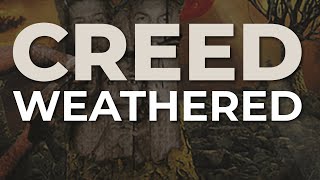 Creed  Weathered Official Audio [upl. by Devitt]