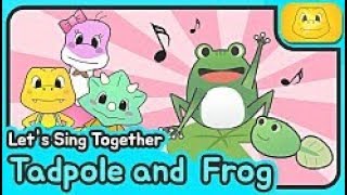 popular song for children – Tadpole and frog [upl. by Benzel993]