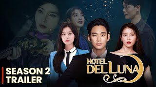 Hotel Del Luna Season 2 Trailer  Release Date  Plot  Everything You Need To Know [upl. by Mcdade512]