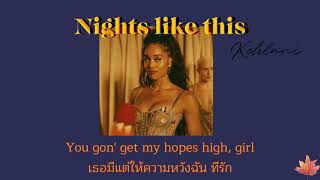 แปลเพลง Night Like This  Kehlani  lyrics [upl. by Kylie]