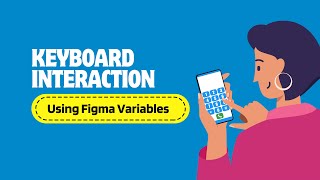 Figma Variables Realistic keyboard interaction [upl. by Jabon64]