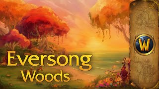 Eversong Woods  Music amp Ambience  World of Warcraft [upl. by Acnaiv]