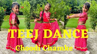 Choodi Chamke  Teej Dance  Aakanksha Sharma  Teej Song  Dance for kids  Easy Steps [upl. by Rabkin]