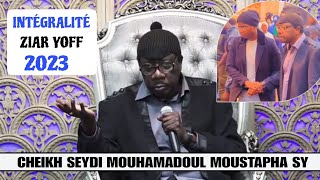 SERIGNE MOUSTAPHA SY AL MAKTOUM  Ziarra YOFF Samdi 30 Décembre 2023 [upl. by Suilmann]