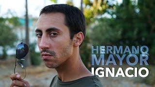 Hermano Mayor  Ignacio [upl. by Anital]