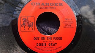 Dobie Gray  Out On Th Floor [upl. by Curtice551]