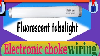 Fluorescent Tubelight Light Wiring Connection Using Electronic Choke Wiring  बिना स्टाटर के [upl. by Liman]