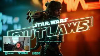 Les Pykes vont me détester Star Wars Outlaws  VOD4 [upl. by Ecined]