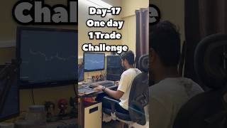 Day 17 one day 1 trade challenge shorts trading stockmarket banknifty nifty forex bitcoin [upl. by Latrena]