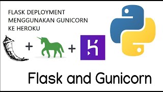 Deploy Flask ke Heroku menggunakan Gunicorn [upl. by Beau]