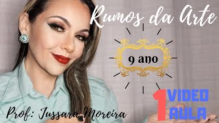 9 ano  1 videoaula  Livro RUMOS DA ARTE [upl. by Aihsiyt]