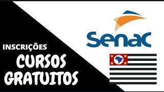 Cursos gratuitos do Senac SP 2022  Vagas abertas para o Senac São Paulo [upl. by Lemahs]