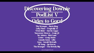 PodList V  Odes to Gord [upl. by Allveta]