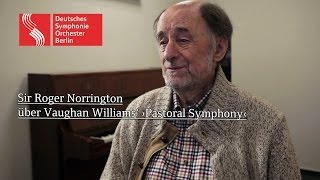 Sir Roger Norrington über Vaughan Williams´ ›Pastoral Symphony‹ DSOconcerts [upl. by Bowie49]