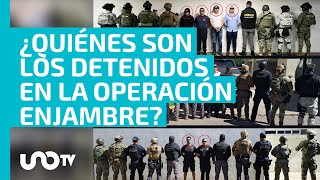 Operación Enjambre ¿quiénes son los detenidos en megaoperativo en el Edomex [upl. by Maillw]