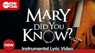 Mary Did You Know 🎵 INSTRUMENTAL 🎵 Christmas Lyric Video  Song with Lyrics Strings Orchestra [upl. by Anilegnave816]