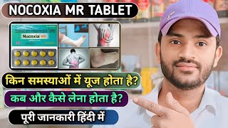 Nucoxia mr tablet uses dose benefits and side effects full review कब और कैसे लें [upl. by Eniamrehs]