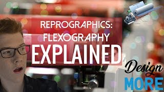 Flexography EXPLAINED Process and more [upl. by Mroz]