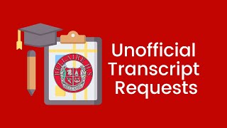 Unofficial Transcript Request [upl. by Hofmann188]