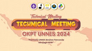 🔴  LIVE  Technical Meeting OKPT UNNES Tahun 2024 [upl. by Yrrej]