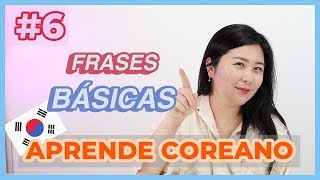 CLASE 6 CÓMO SE DICE HOLA ADIÓS Y GRACIAS EN COREANO  FRASES BÁSICAS PARA PRESENTARSE [upl. by Seidler]