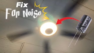 How to Fix Fan Noise for DEKA Light Ceiling Fan at Home With Low Cost Budget  Capacitor Replacement [upl. by Lebatsirc]