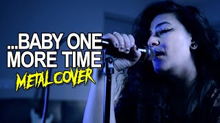 BRITNEY SPEARS – Baby One More Time Metal Cover by Lauren Babic [upl. by Hsekin]