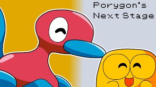 Porygons Next Stage [upl. by Onibas]