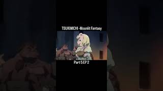 TSUKIMICHI Moonlit Fantasy episode 52 [upl. by Odnalo493]