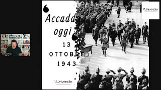 Accadde oggi 13 ottobre 1943 La dichiarazione di guerra alla Germania nazista [upl. by Mur]