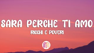 Ricchi E Poveri  Sara Perche Ti Amo Testo  Lyrics [upl. by Alston]